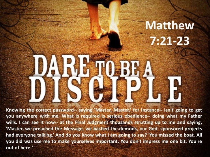 False disciples Matthew 7 21 23
