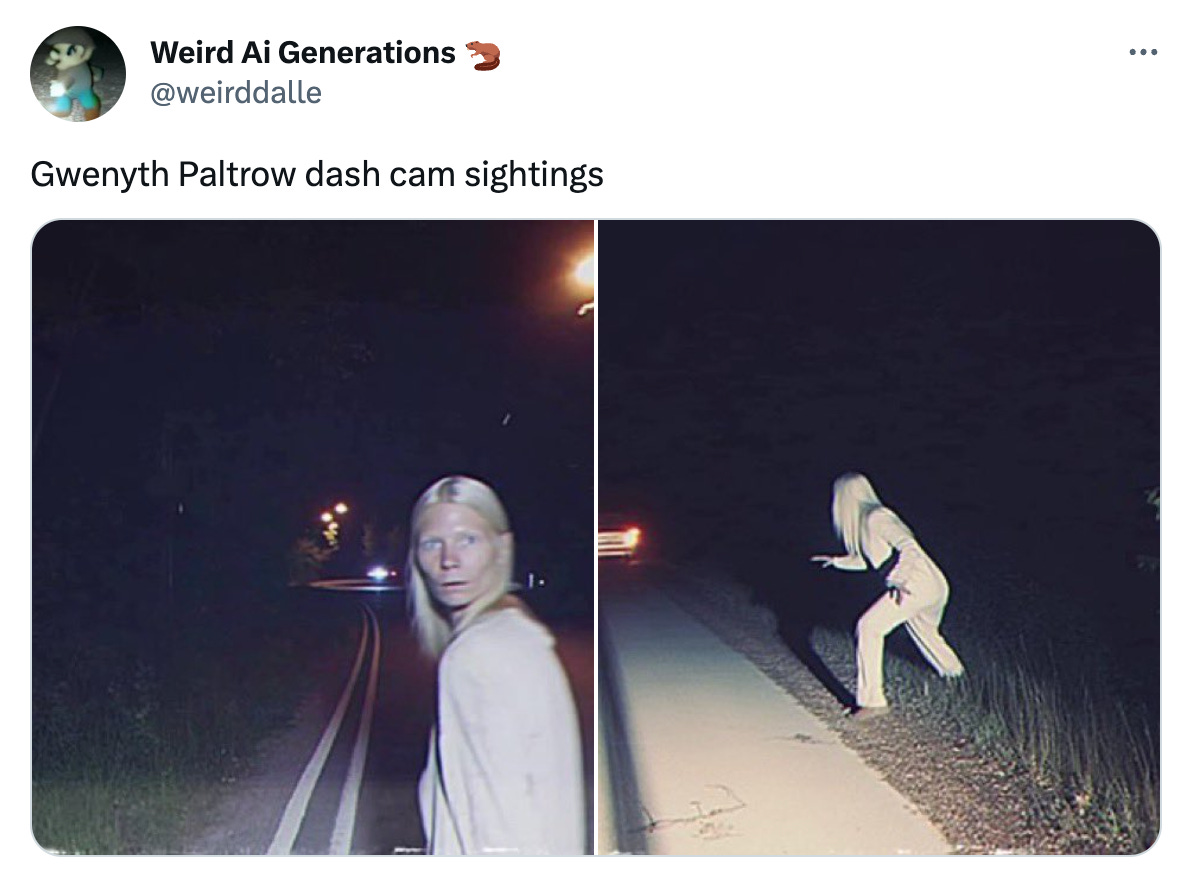 a tweet from weird ai generations (@weirddalle) that says "gwyneth paltrow dash cam sightings" and has two images of a weird-looking GP crossing a road in khaki but posed like sasquatch