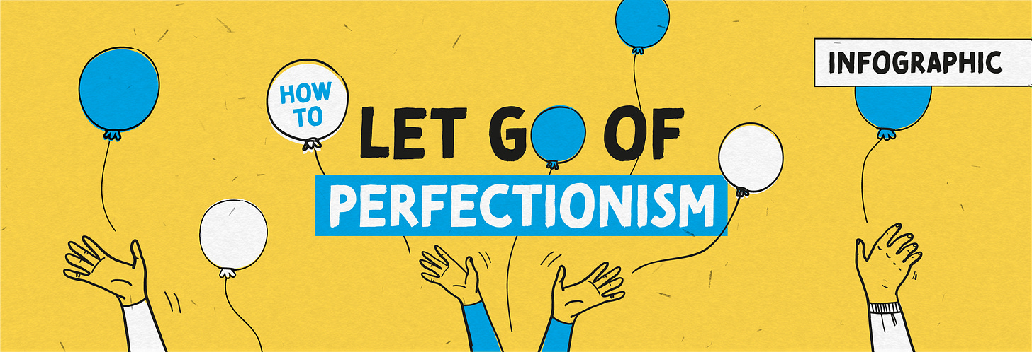 Alive With Ideas - Blog - INFOGRAPHIC: How to let go of perfectionism