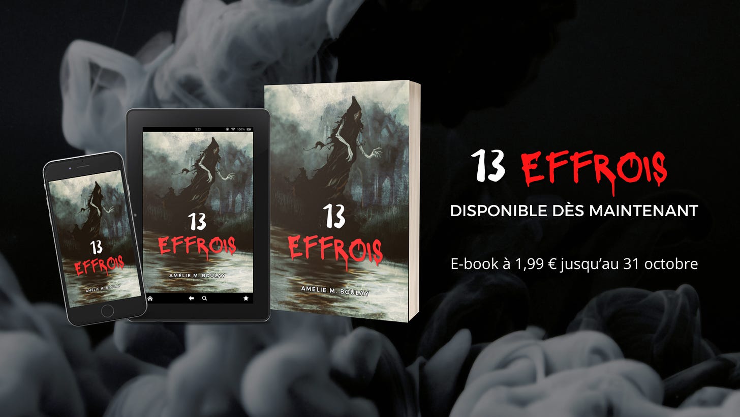 13 EFfrois de Amélie M. Boulay est un recueil de 13 nouvelles sombres en promotion à 1,99 € jusqu'au 31 octobre 2023