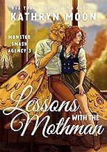 Lessons with the Mothman (Monster Smash Agency)