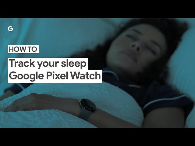 How to Track your Sleep on Your Google Pixel Watch - YouTube