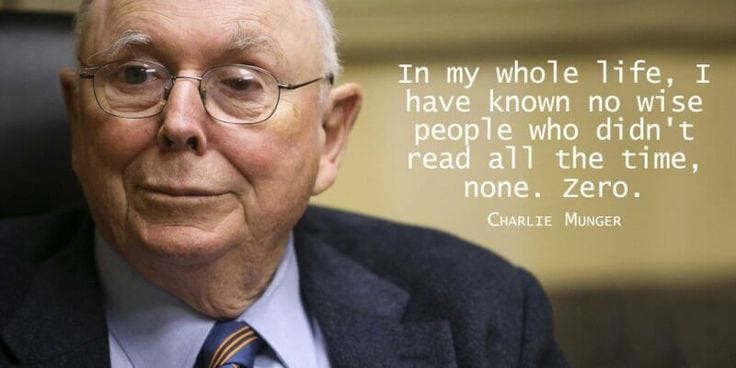 In my whole life, I have known no wise people who didn't read all the time,  none. Zero. ~Charles Munger #reading #wisd… | Wise people, Reading quotes,  Image quotes