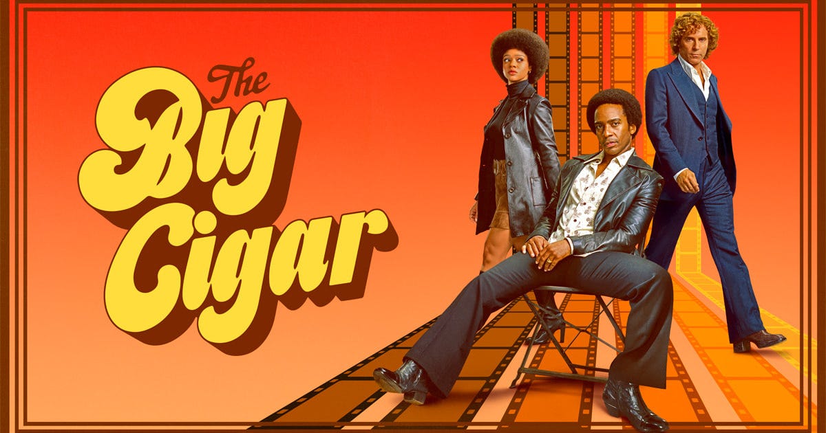 The Big Cigar - Apple TV+ Review | Double Take TV Newsletter | Jess Spoll