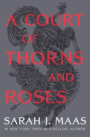 The cover of "A Court of Thorns and Roses" with an ink illustration of a wolf being pierced with an arrow. 