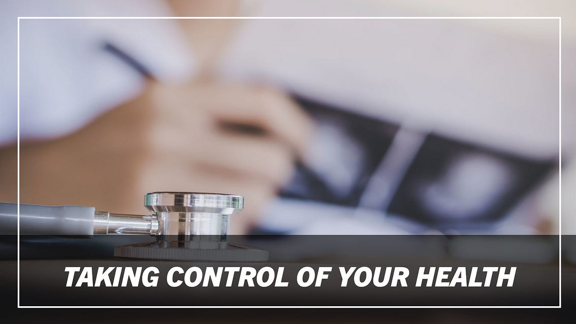 Taking Control of Your Health.