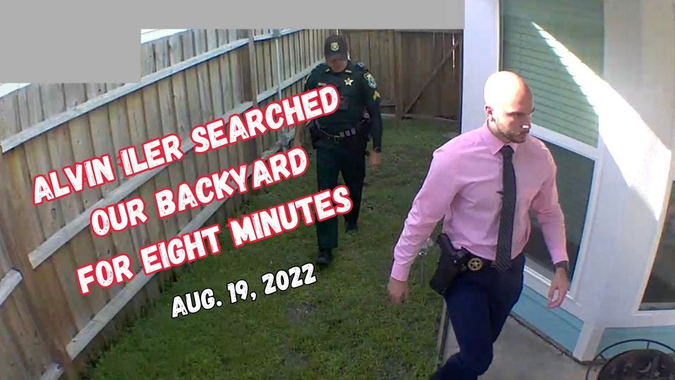 May be an image of 2 people and text that says 'ALVIN ILER SEARCHED OUR BACKY ARD FOR EIGHT MINUTES AUG. 19, 2022'