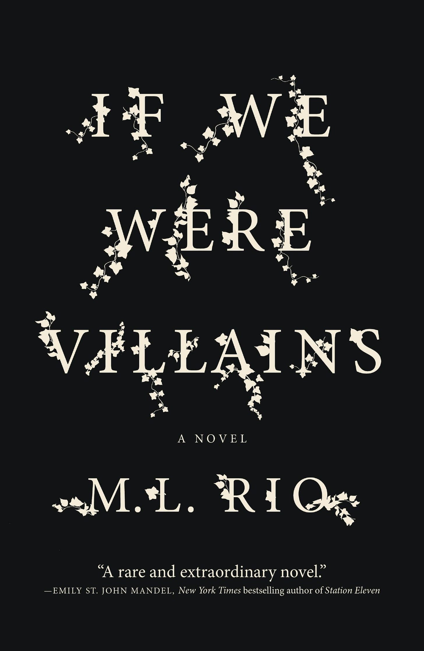 If We Were Villains If We Were Villains