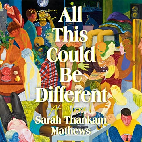 Audiobook cover of All This Could Be Different.