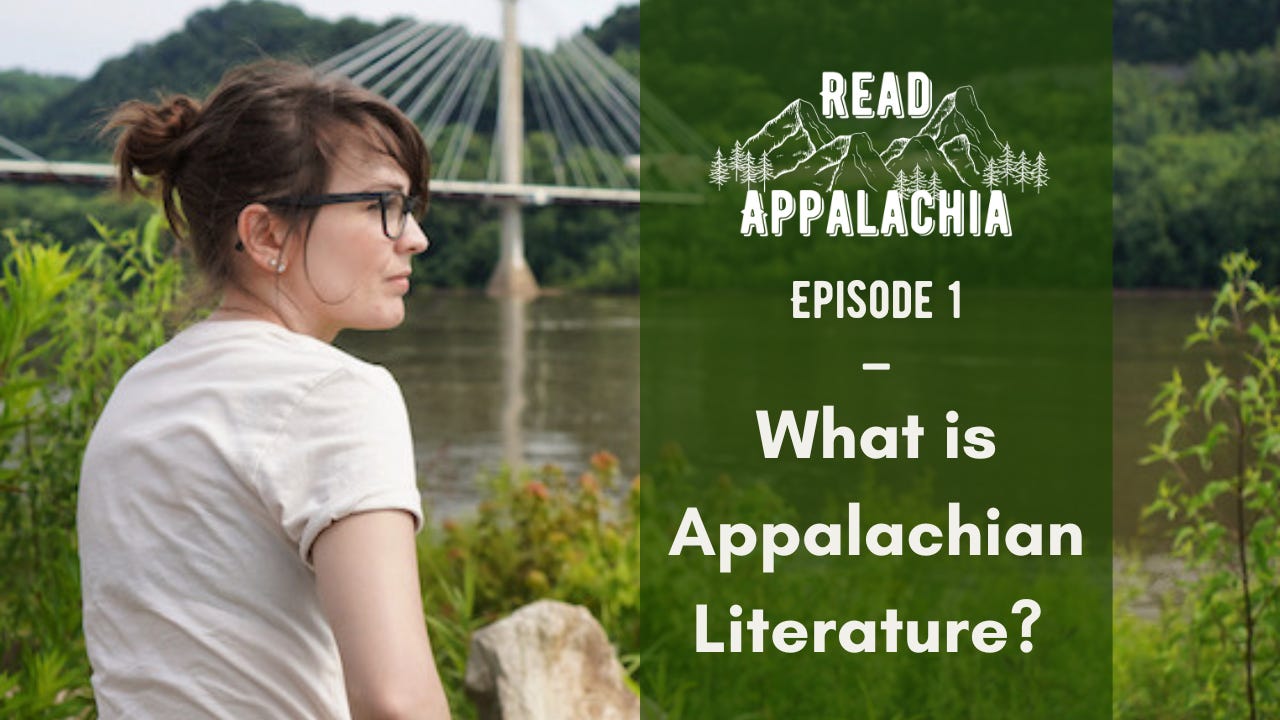 a photo of Kendra, a white woman with brunette hair wearing black glasses, sitting on the bank of the Ohio River. To the side of her is the Read Appalachia logo and the words “ Episode 1: What is appalachian literature?”