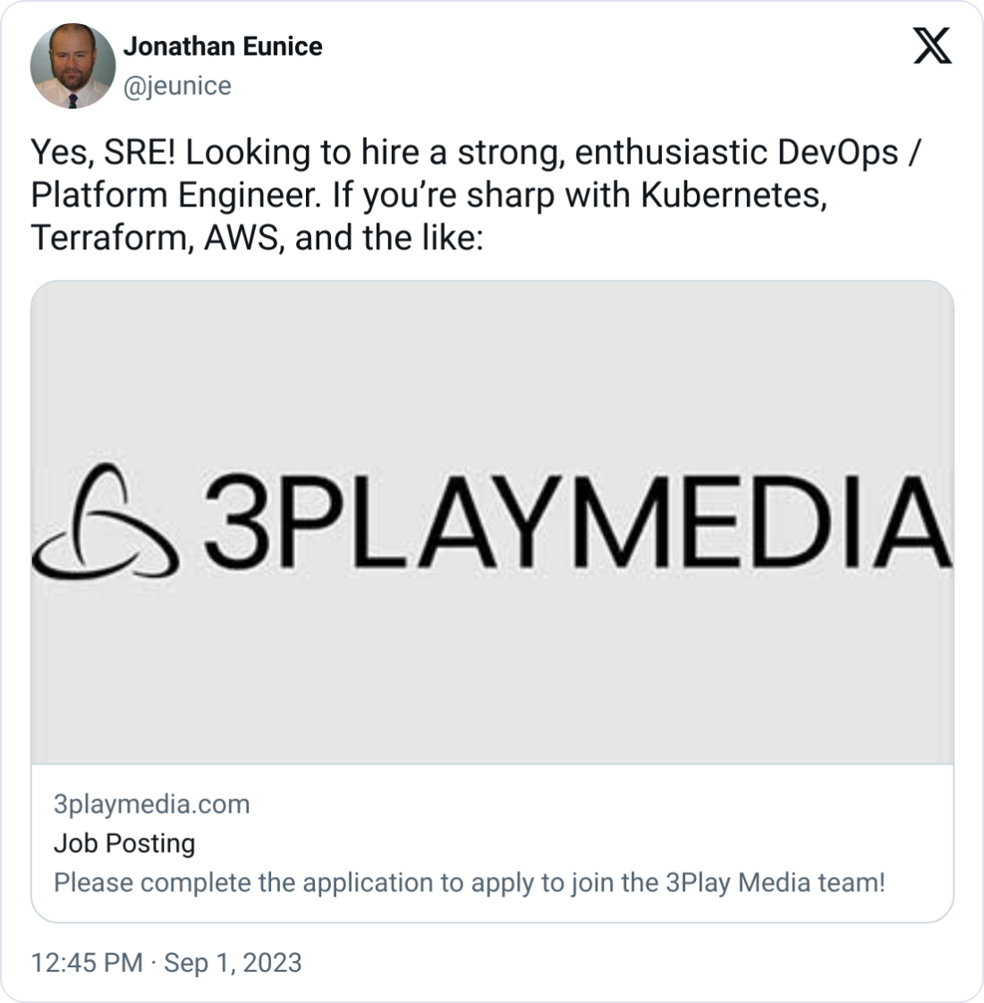  Jonathan Eunice @jeunice Yes, SRE! Looking to hire a strong, enthusiastic DevOps / Platform Engineer. If you’re sharp with Kubernetes, Terraform, AWS, and the like: