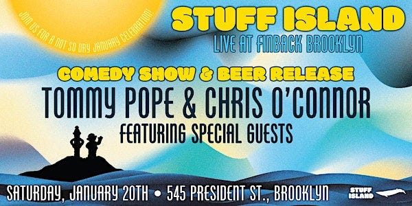 Finback x Stuff Island Not So Dry January Party and Stand-Up Comedy Show