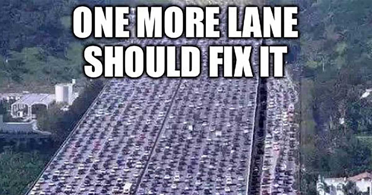 One more lane will fix it - a meme, until it actually does - paultan.org