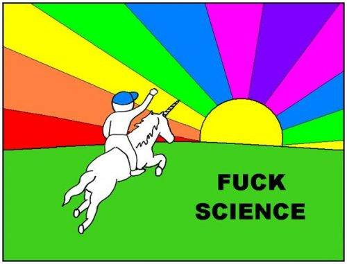May be a graphic of text that says "FUCK SCIENCE"