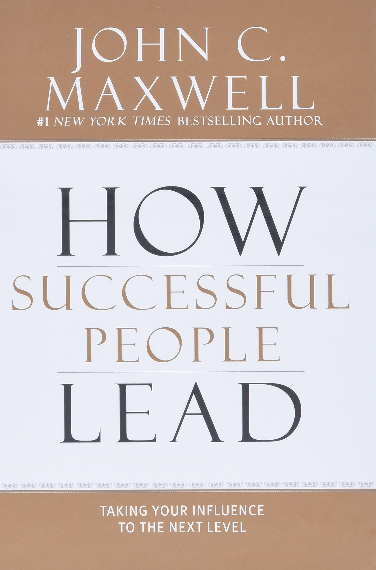 Book summary How Successful People Lead - John C. Maxwell, PDF