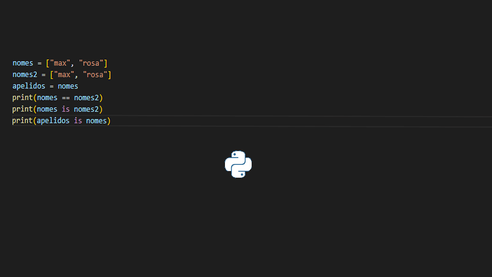 Como usar operadores de identidade no Python