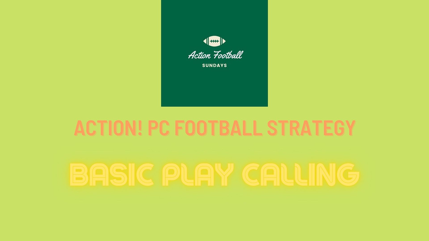 Action PC Football Strategy