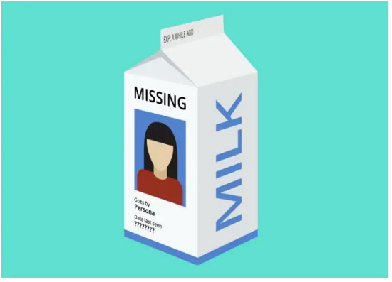 A milk carton with a person on the side. The top line reads “Missing”. The second line reads “Goes by: Persona”. The third line reads, “Date of last seen: ???????”