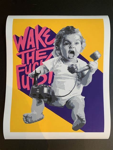 WAKE THE FUCK UP – Crib Art