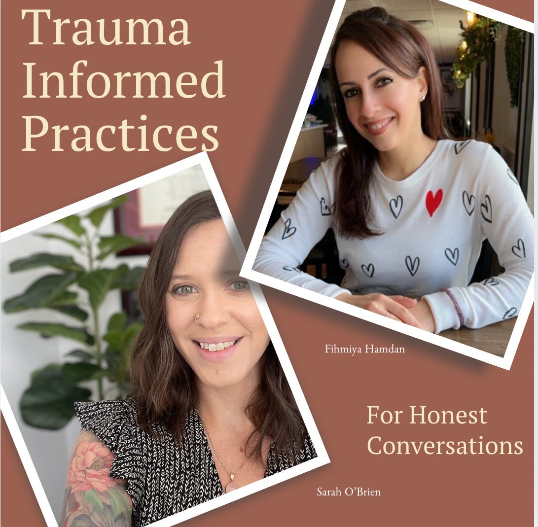 Fihmiyah ans Sarah discussing Trauma informed practices for Honest Coversations