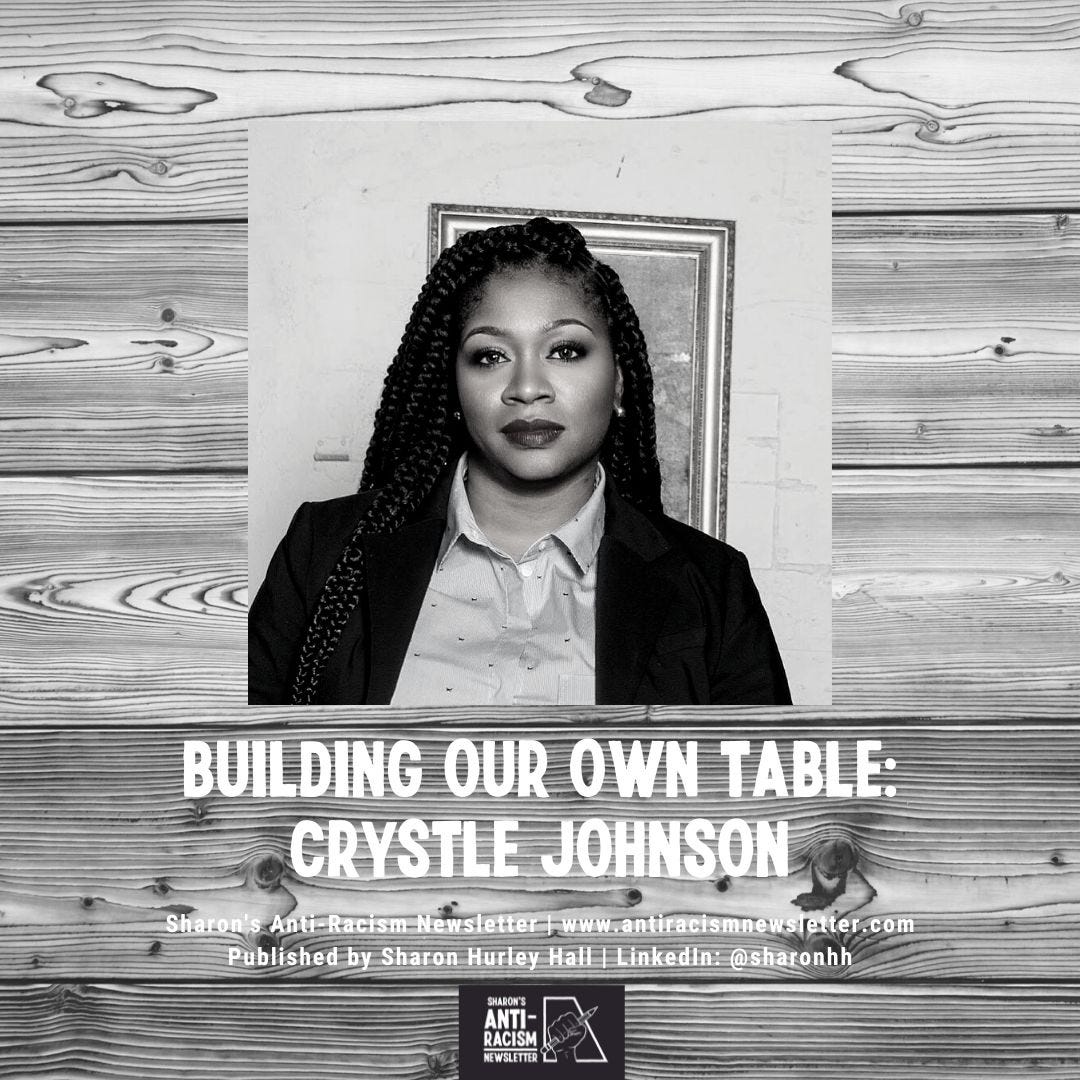 Building Our Own Table: Crystle Johnson. 