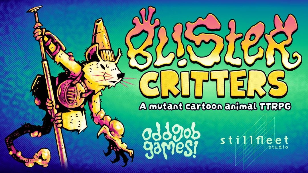 The Griffon's Saddlebag} [Vacation Content 2/14] Oddgob Games: Blister  Critters Quickstart Guide and Adventure! : r/TheGriffonsSaddlebag