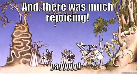 Much rejoicing - quickmeme