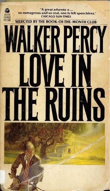 Lyssa humana: First Lines: Walker Percy - Love in the Ruins