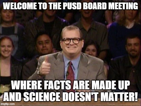 Drew Carey smiles on stage. Caption: Welcome to the PUSD Board Meeting, Where facts are made up and science doesn't matter!