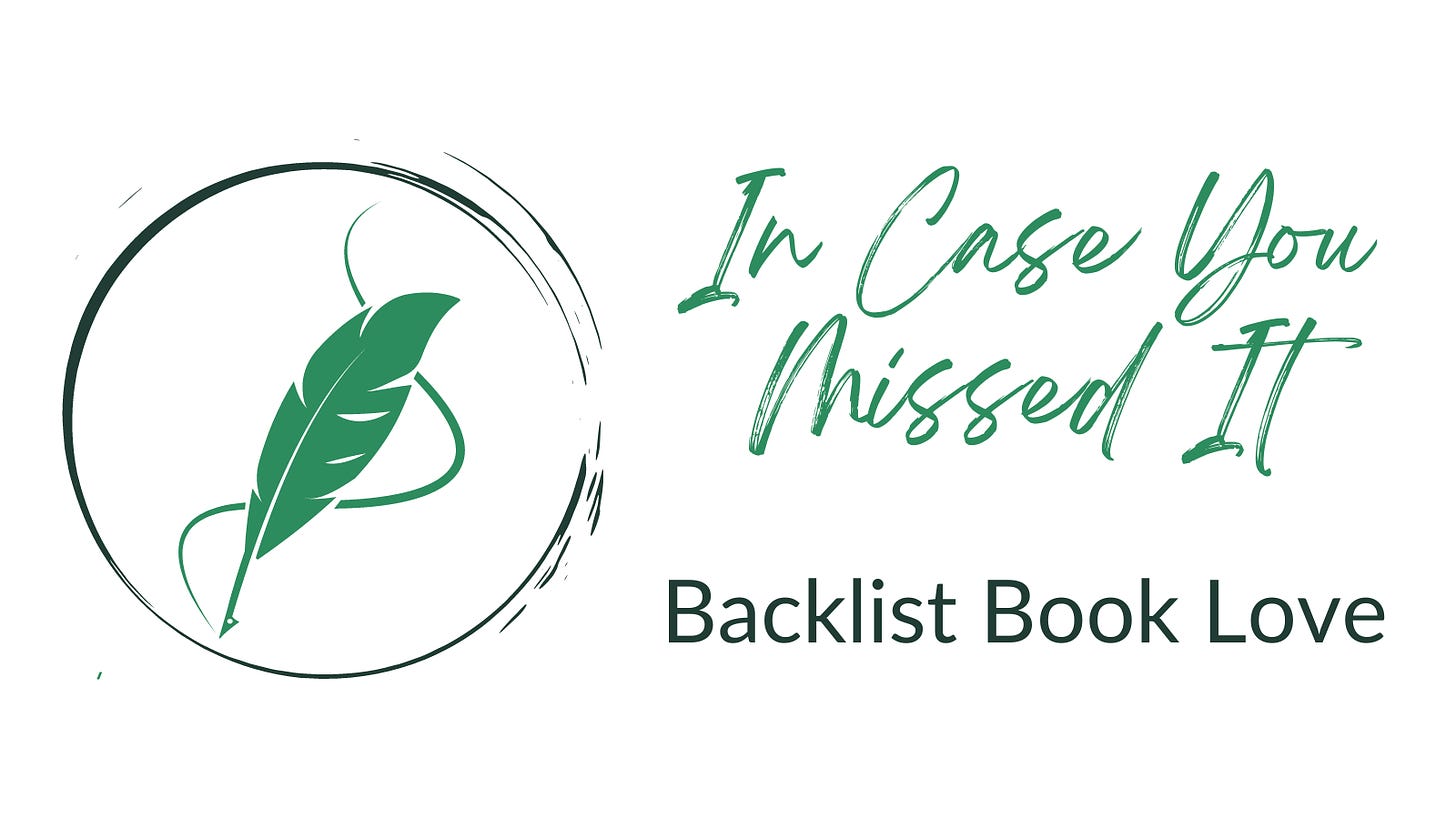 Scribendi logo with text: In Case You Missed It: Backlist Book Love