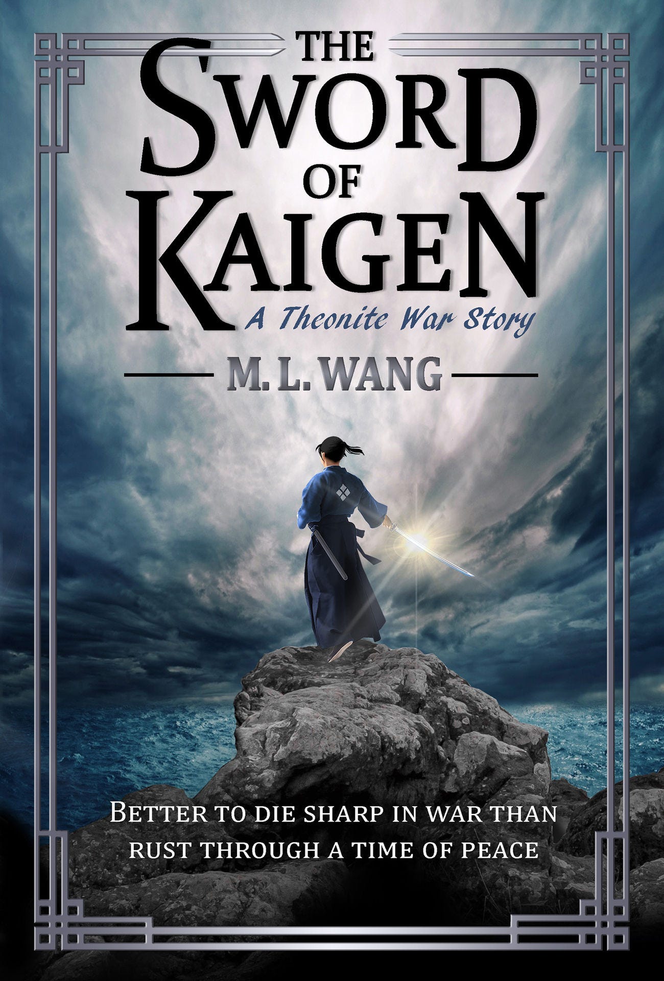 the sword of kaigen - ml wang the sword of kaigen - ml wang