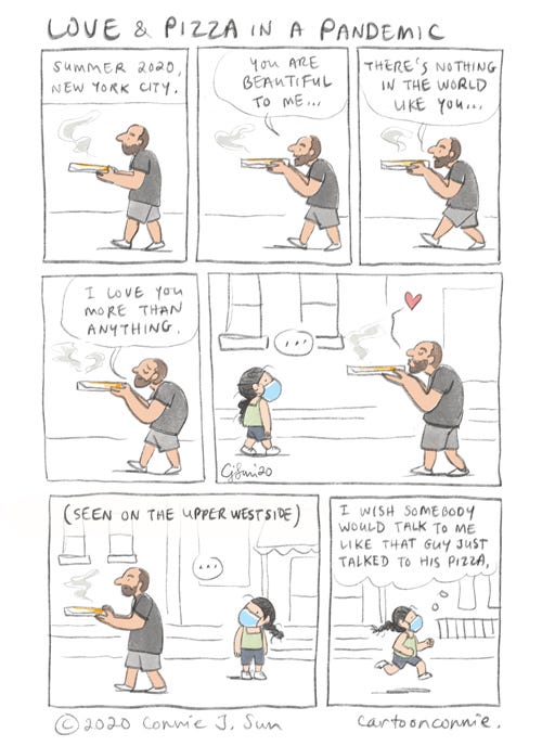 love and pizza in a pandemic, comic strip comics, comic strip, illustration, humor, journal comic, slice of life, sketchbook, connie sun, cartoonconnie, nyc, pizza