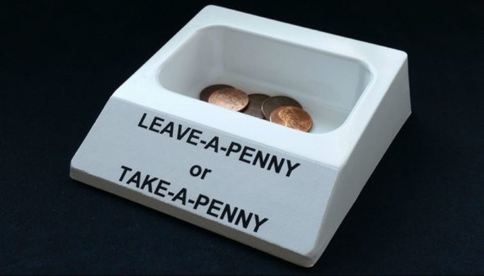Building a Vibrant Open Source Community, and the “Take A Penny, Leave A  Penny” Doctrine