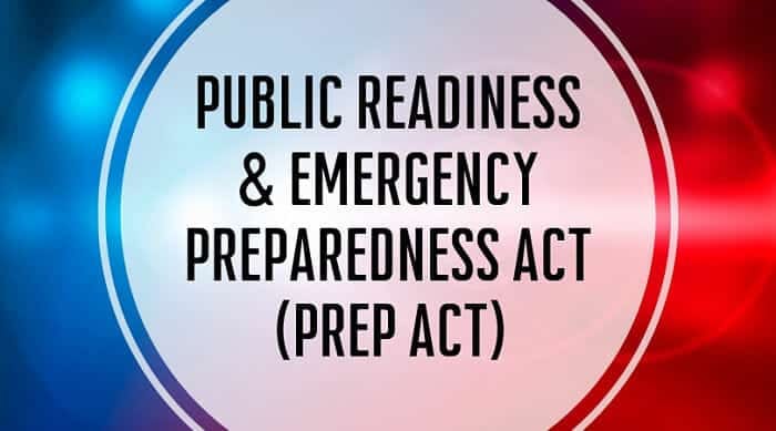 Public Readiness & Emergency Preparedness Act - PREP Act