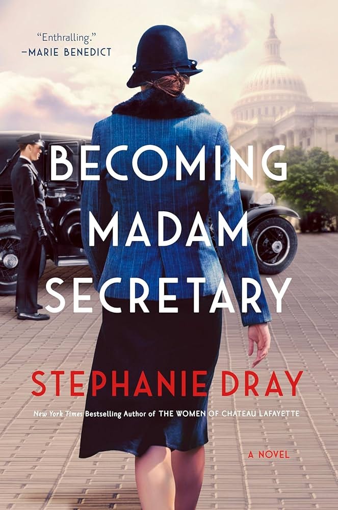 Becoming Madam Secretary: 9780593437056: Dray, Stephanie: Books - Amazon.com
