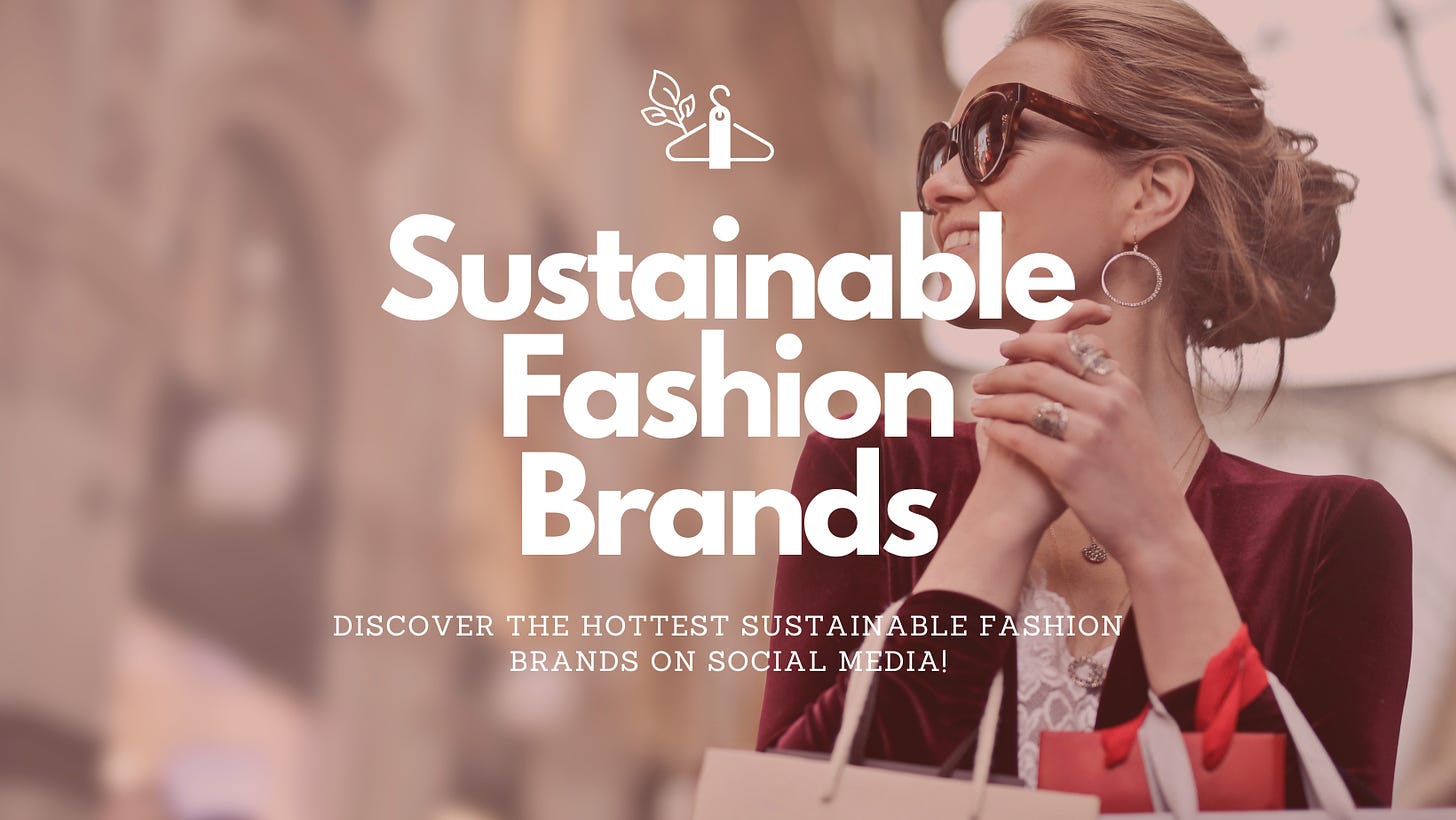 Sustainable fashion brands that embrace the future