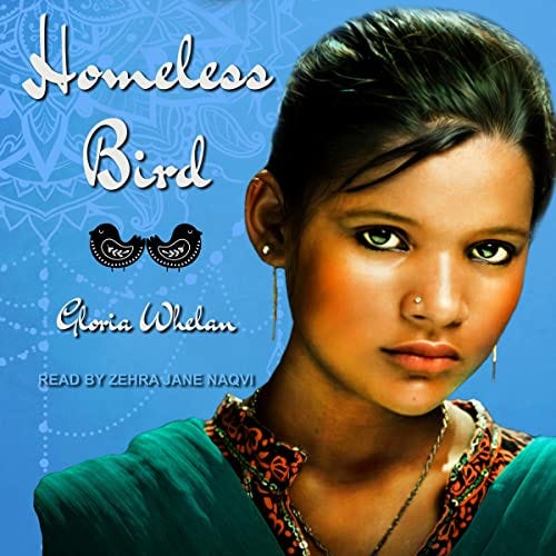 Homeless Bird by Gloria Whelan - Audiobook - Audible.com