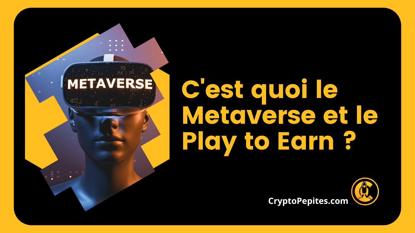 https://cryptopepites.com/courses/cest-quoi-le-metaverse-et-le-play-to-earn/