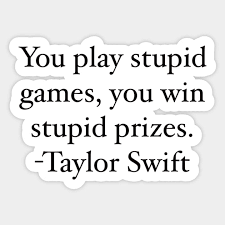 win stupid prizes lyrics Taylor swift ...