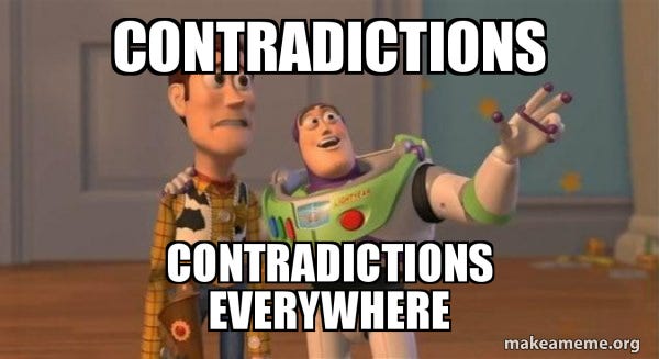 Contradictions Contradictions everywhere - Buzz and Woody (Toy Story) Meme  | Make a Meme