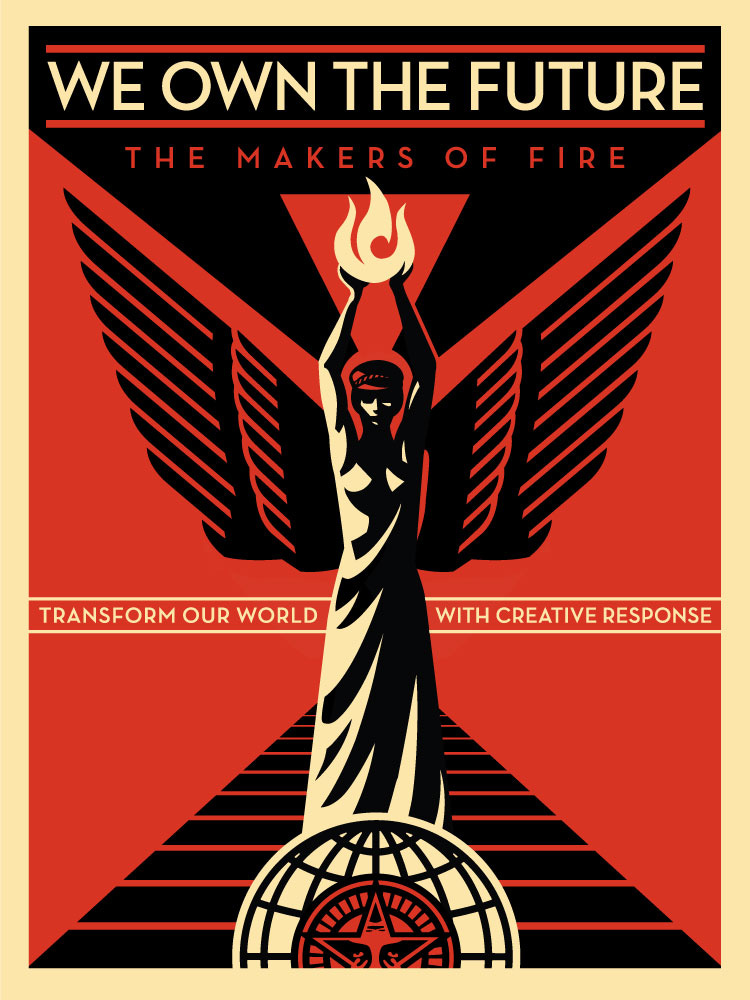 "We Own the Future" Artwork by Shepard Fairey