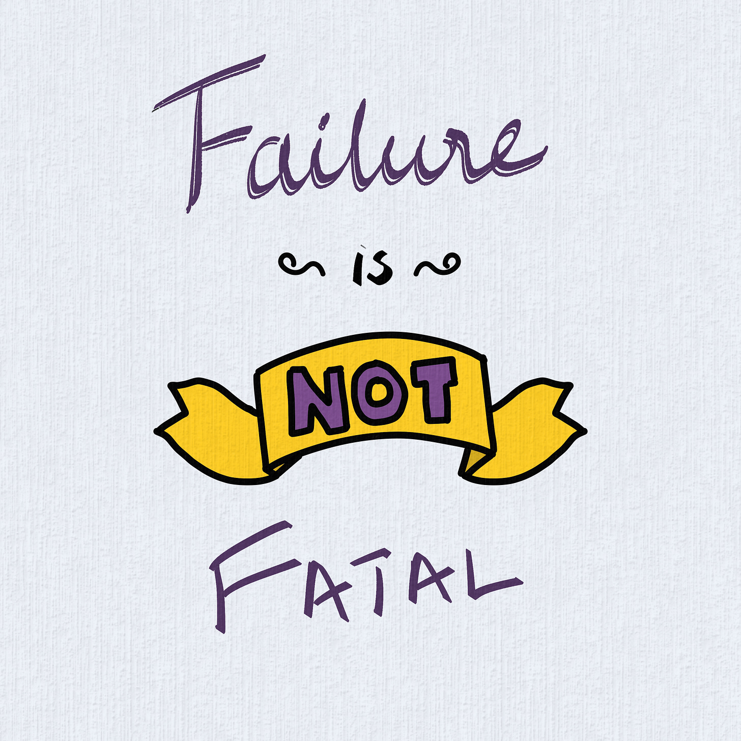 Failure is not fatal (20240724124445).png