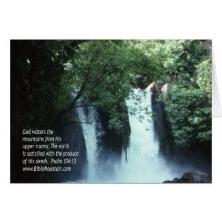 Banias Waterfall and Psalm 104:13 Greeting Card