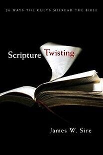 Scripture Twisting: 20 Ways the Cults Misread the Bible - Picture 1 of 1