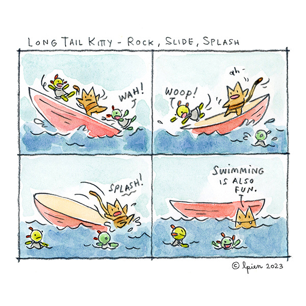 Long Tail Kitty and two little alien friends are on a small boat on rough waves. First, one friend slides into the water, then another and finally Long Tail Kitty falls into the water too. Long Tail Kitty smiles and says, “Swimming is also fun.”