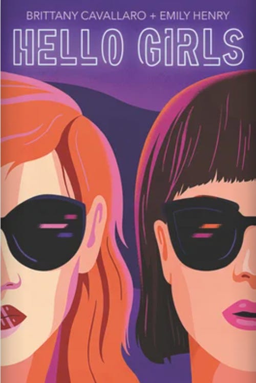 cover for Hello, Girls by Emily Henry and Brittany Cavallaro