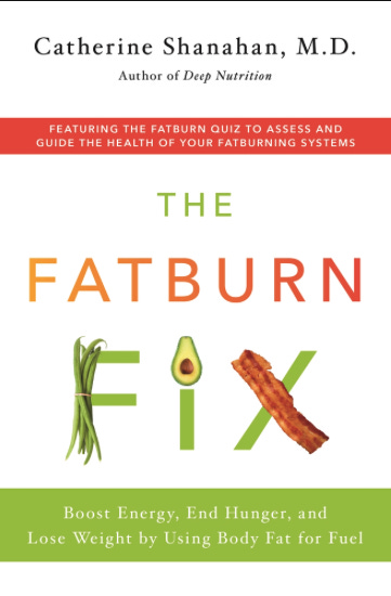 The Fatburn Fix, by Dr. Cate Shannahan