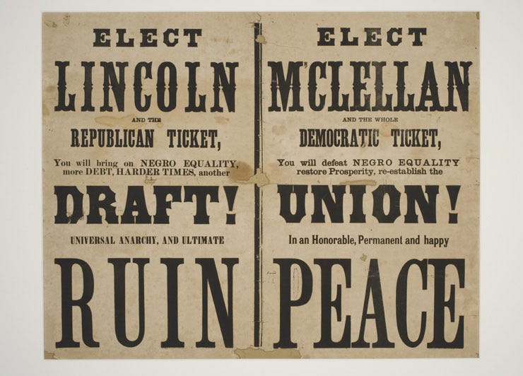 r/typography - 1864 Election poster. X-Post from /r/PropagandaPosters