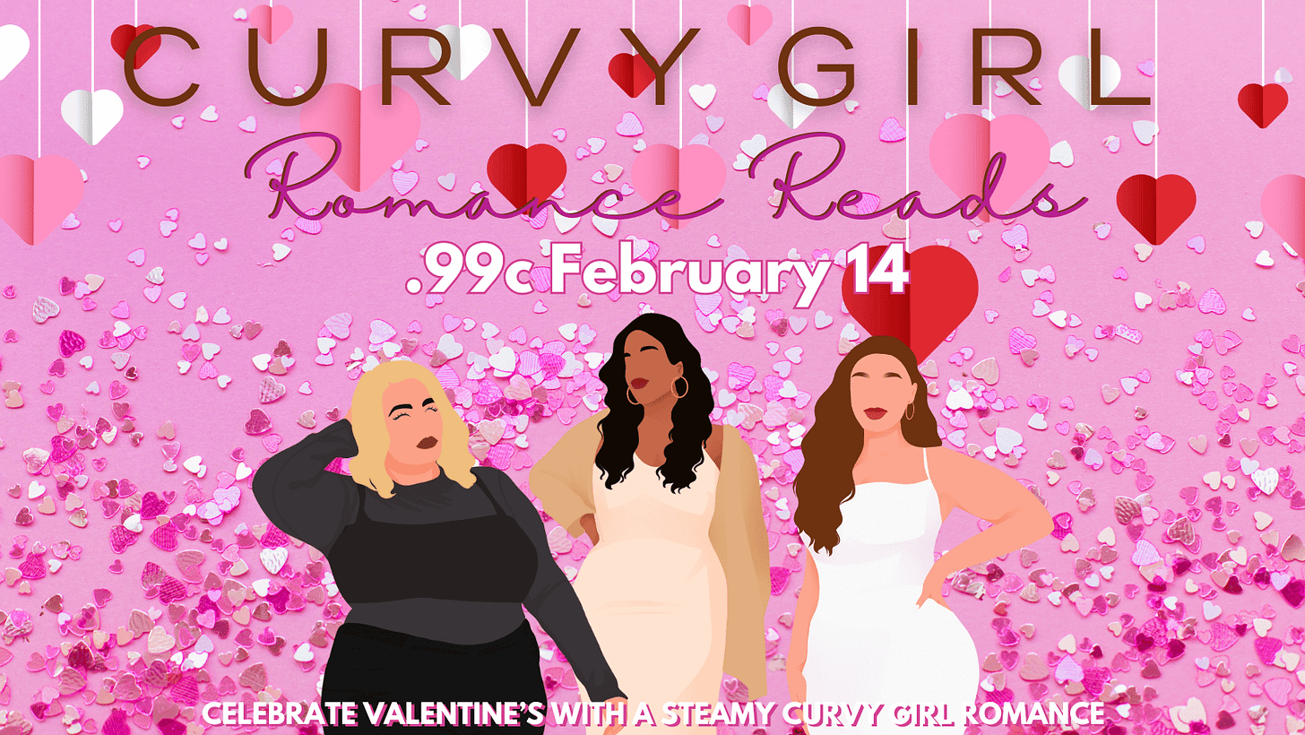 Three vector-art curvy women with various hair, skin tones and larger body types pose against a background of pink and red heart glitter.