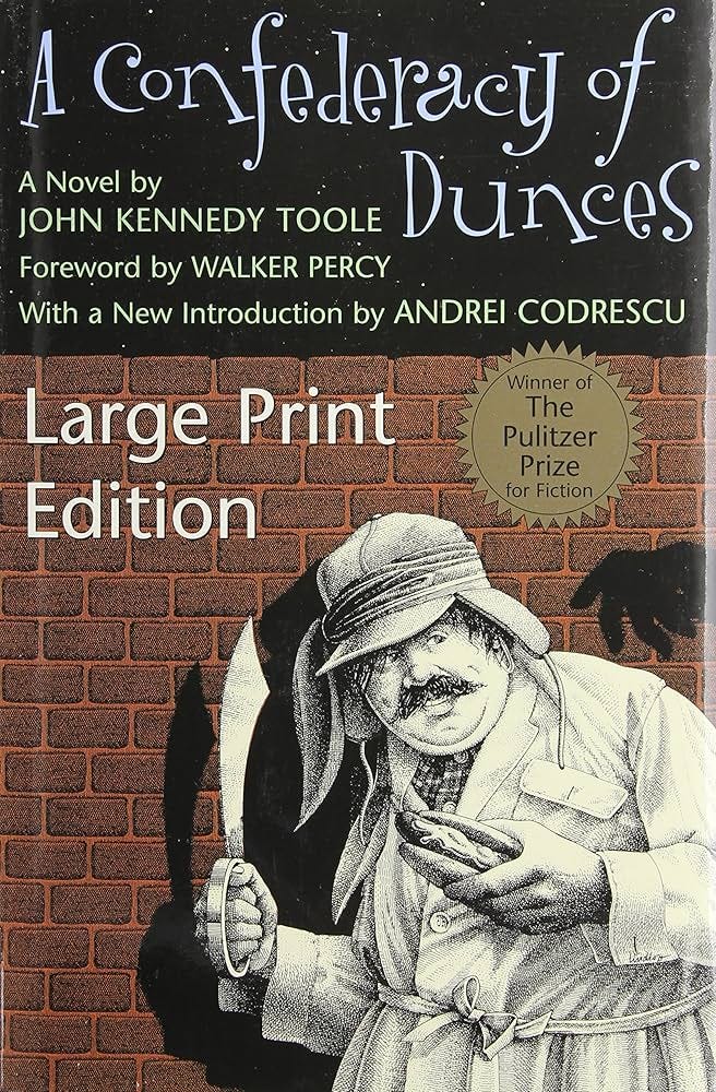 A Confederacy Of Dunces